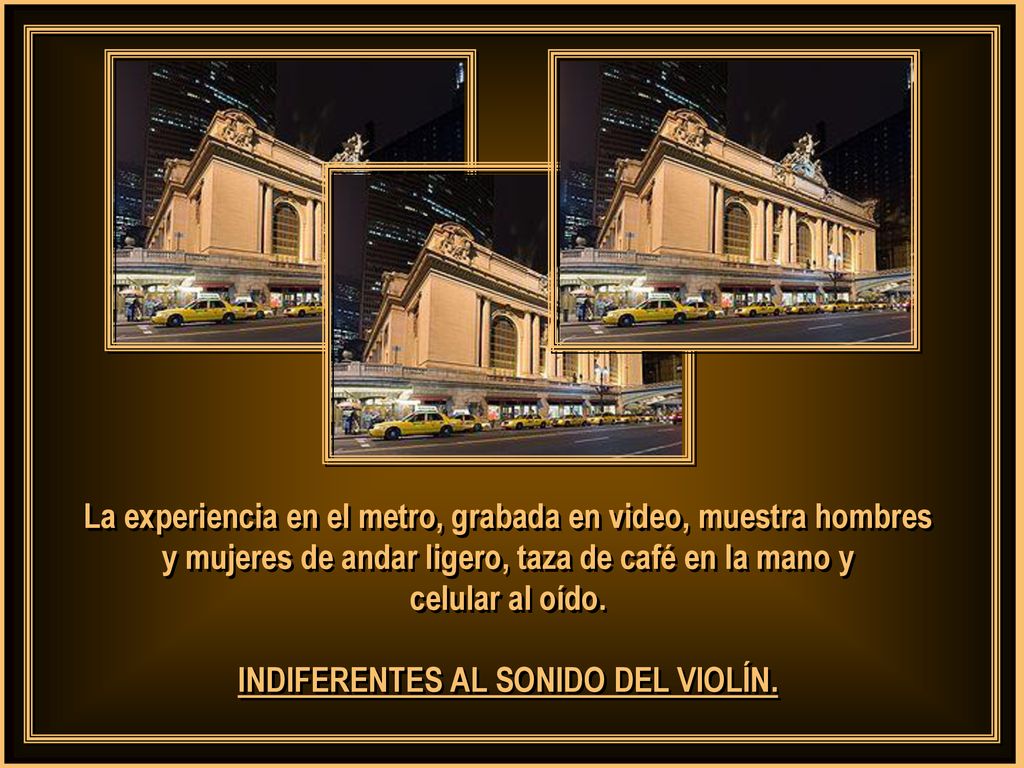 La experiencia en el metro, grabada en video, muestra hombres