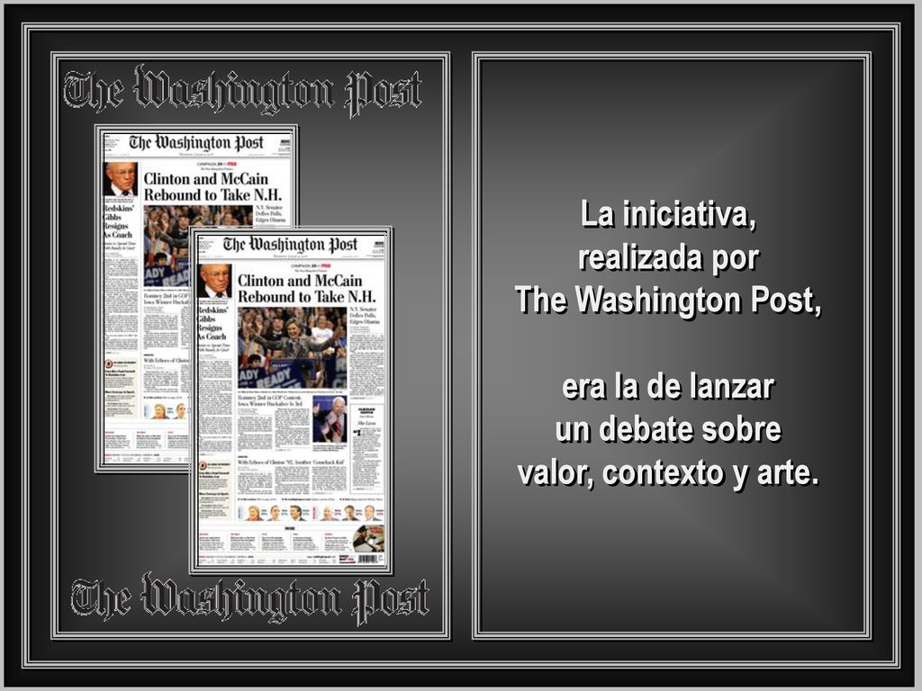 La iniciativa, realizada por. The Washington Post, era la de lanzar.