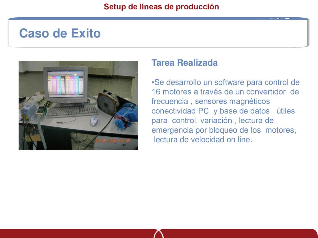 Caso de Exito Tarea Realizada Setup de líneas de producción