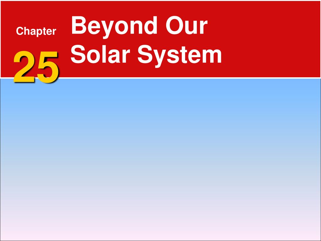 Chapter 25 Beyond Our Solar System Who is Stan Hatfield and Ken Pinzke