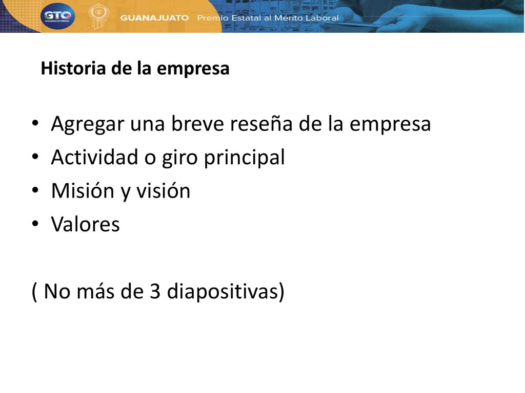 Agregar una breve reseña de la empresa Actividad o giro principal