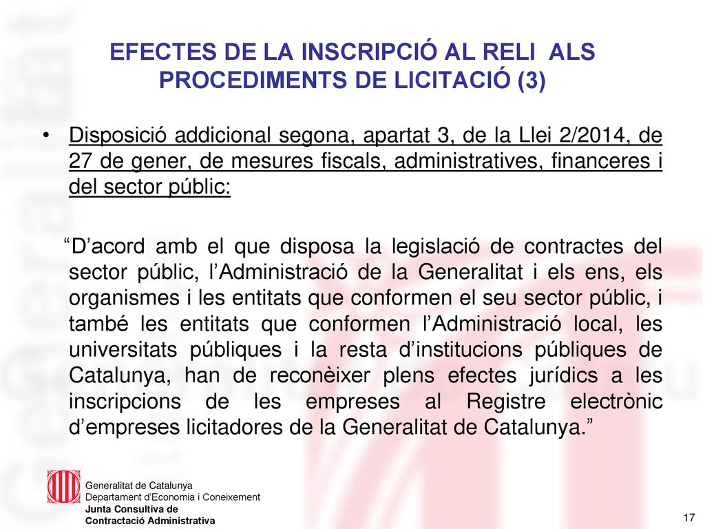 EFECTES DE LA INSCRIPCIÓ AL RELI ALS PROCEDIMENTS DE LICITACIÓ (3)