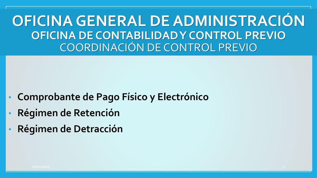 Oficina general de administración oficina de contabilidad y control previo Coordinación de Control Previo