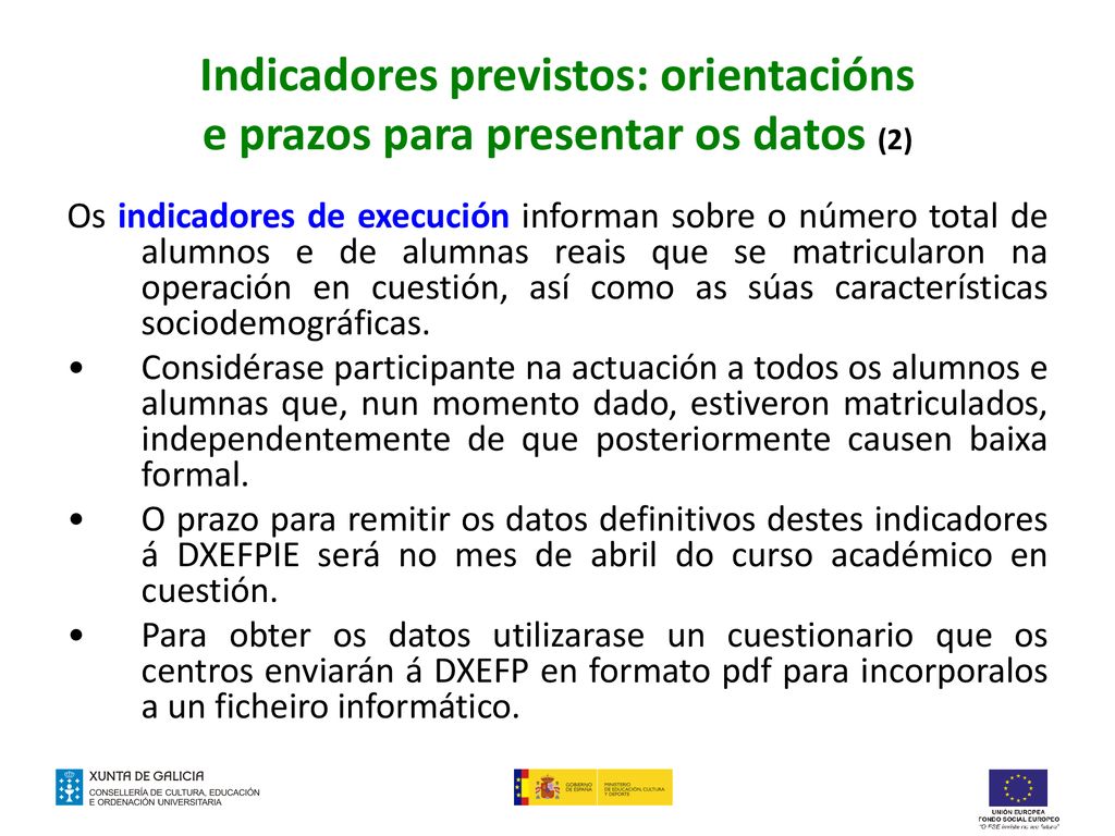 Indicadores previstos: orientacións e prazos para presentar os datos (2)