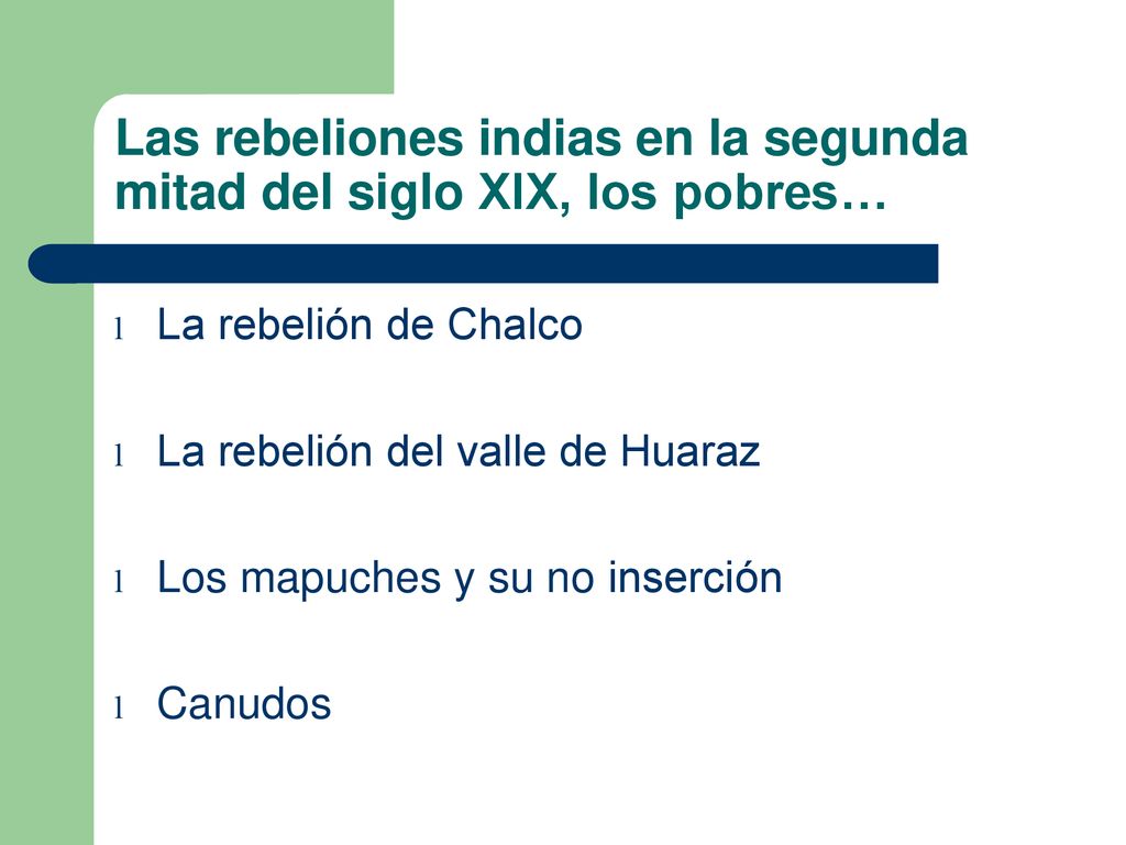 Las rebeliones indias en la segunda mitad del siglo XIX, los pobres…