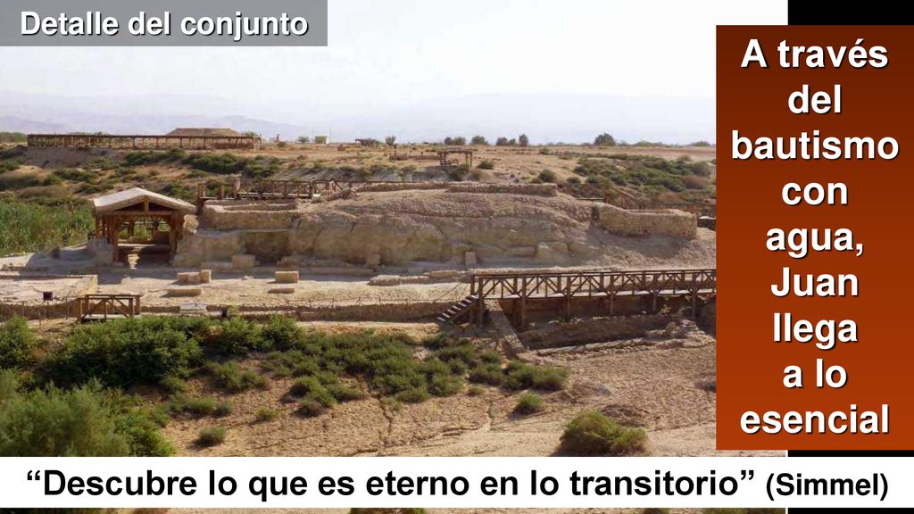 A través del bautismo con agua, Juan llega a lo esencial