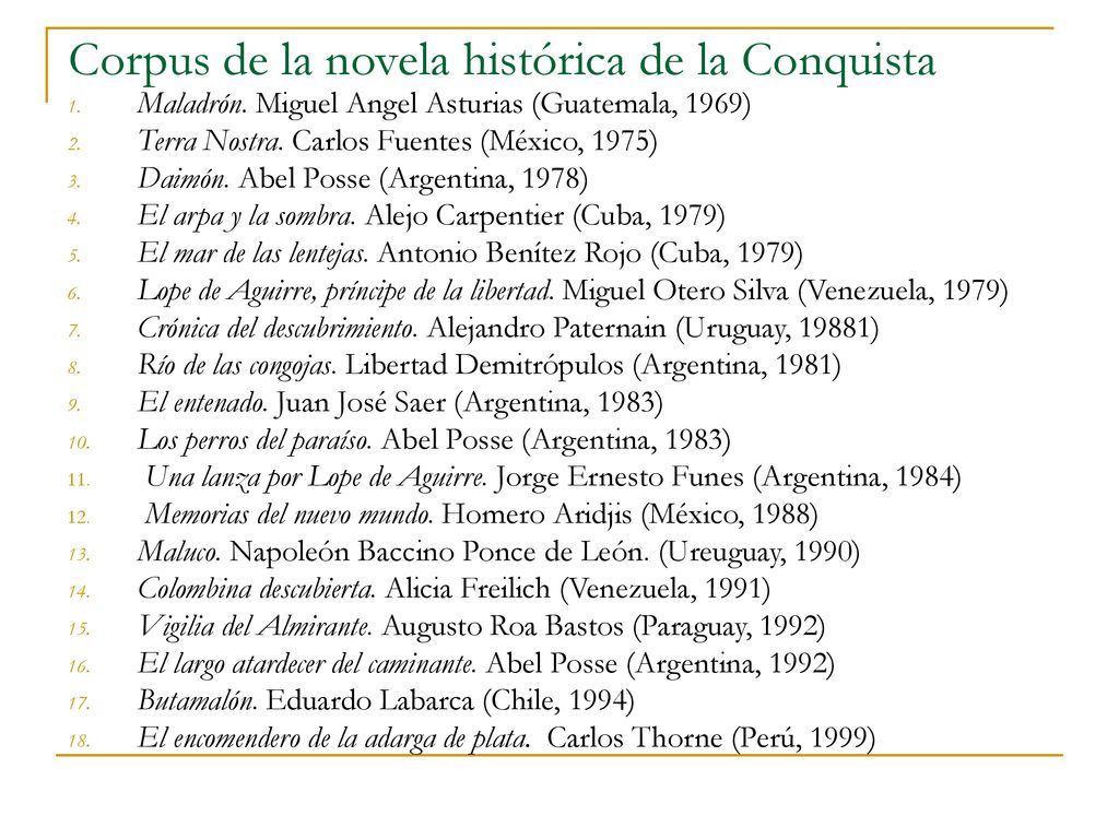 Corpus de la novela histórica de la Conquista