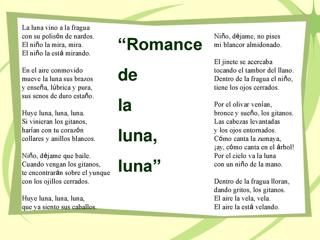 Romance de la luna, luna La luna vino a la fragua
