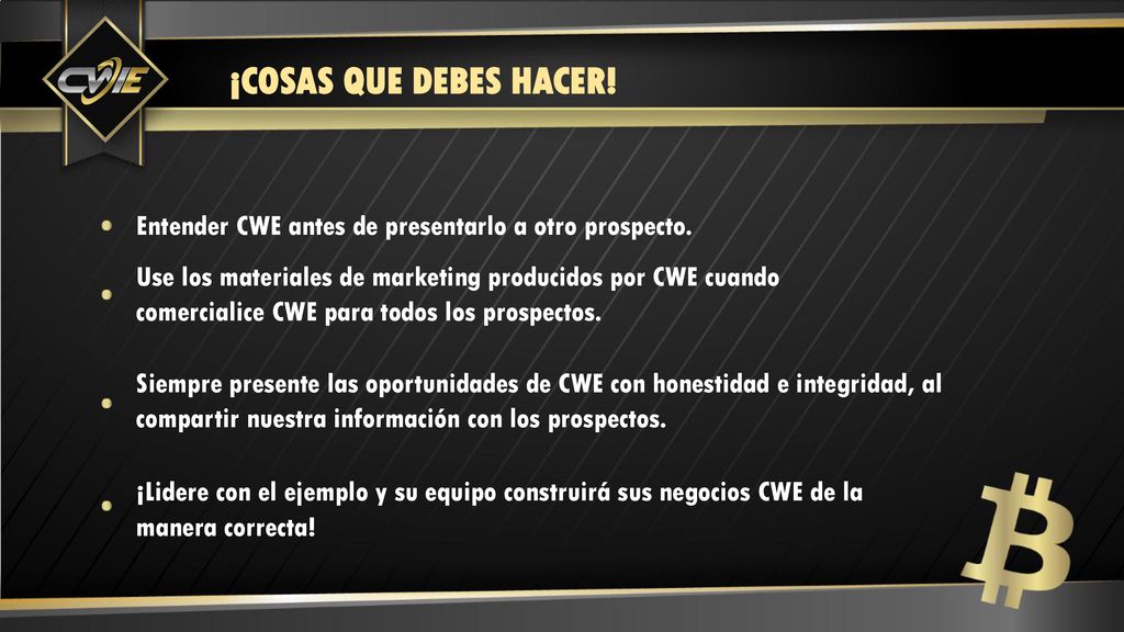 ¡COSAS QUE DEBES HACER! Entender CWE antes de presentarlo a otro prospecto.