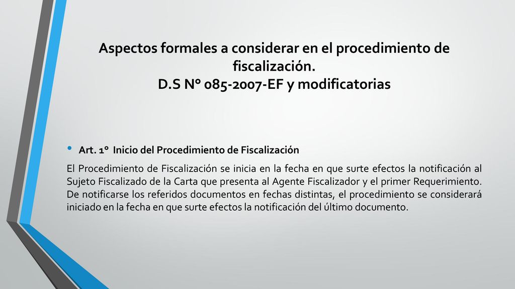 Aspectos formales a considerar en el procedimiento de fiscalización. D