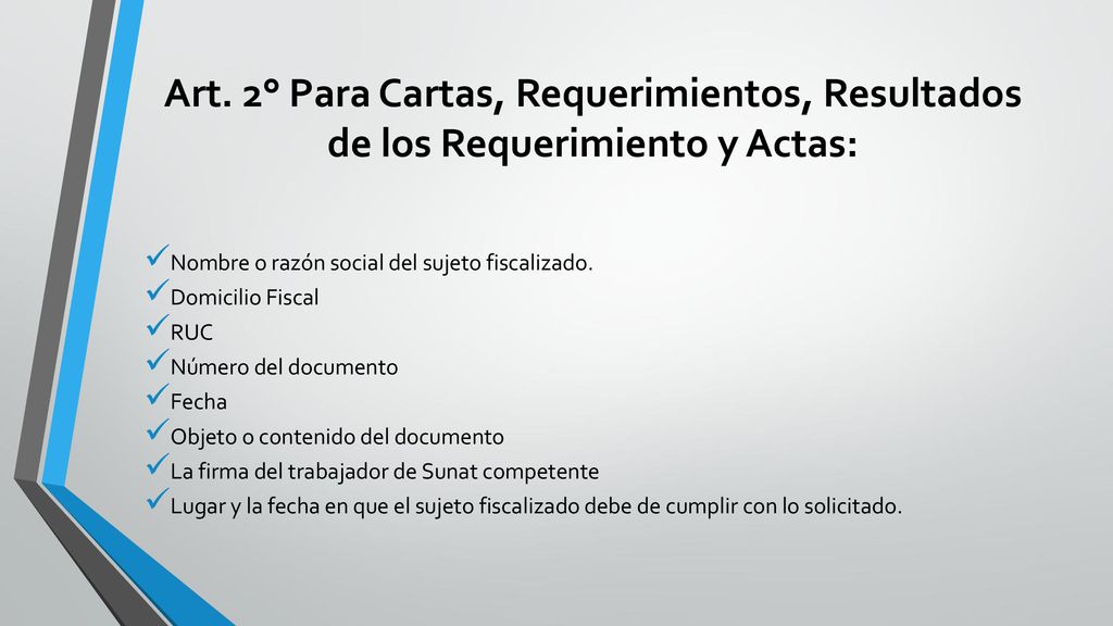 Art. 2° Para Cartas, Requerimientos, Resultados de los Requerimiento y Actas:
