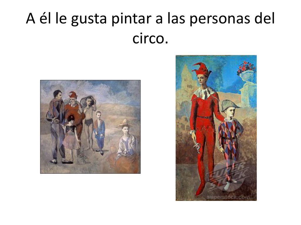 A él le gusta pintar a las personas del circo.
