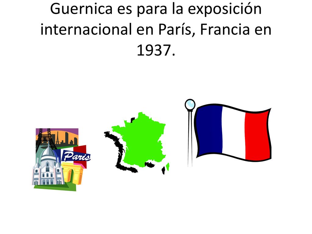 Guernica es para la exposición internacional en París, Francia en 1937.