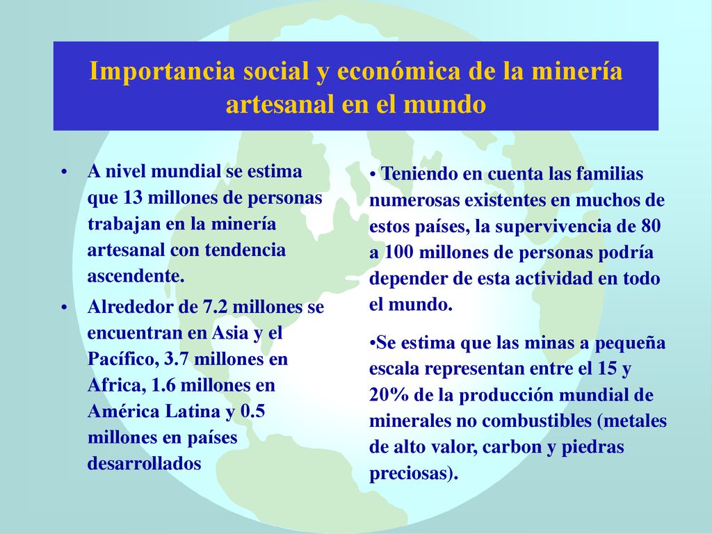 Importancia social y económica de la minería artesanal en el mundo