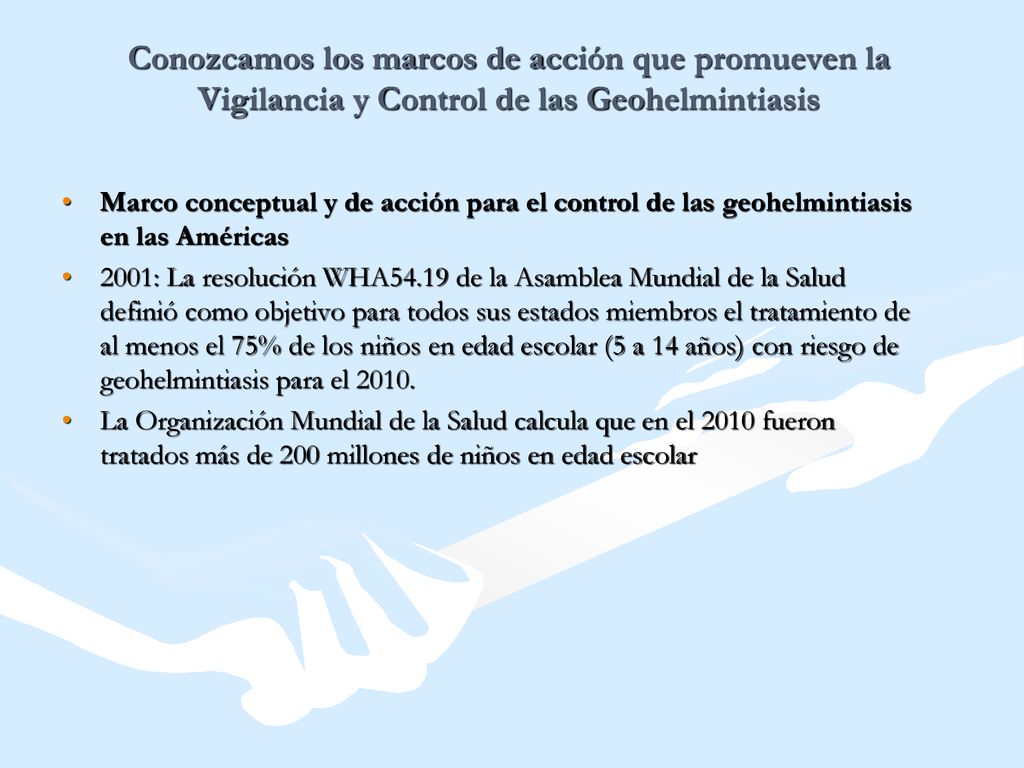 Conozcamos los marcos de acción que promueven la Vigilancia y Control de las Geohelmintiasis