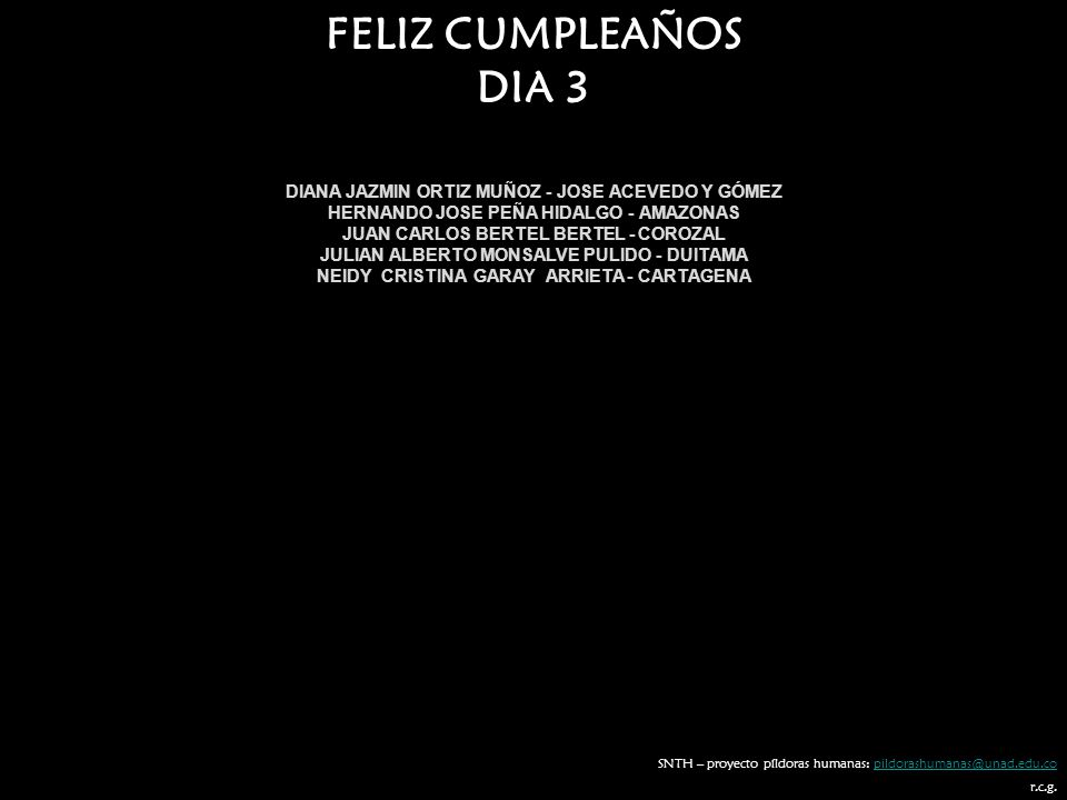 FELIZ CUMPLEAÑOS DIA 3 DIANA JAZMIN ORTIZ MUÑOZ - JOSE ACEVEDO Y GÓMEZ