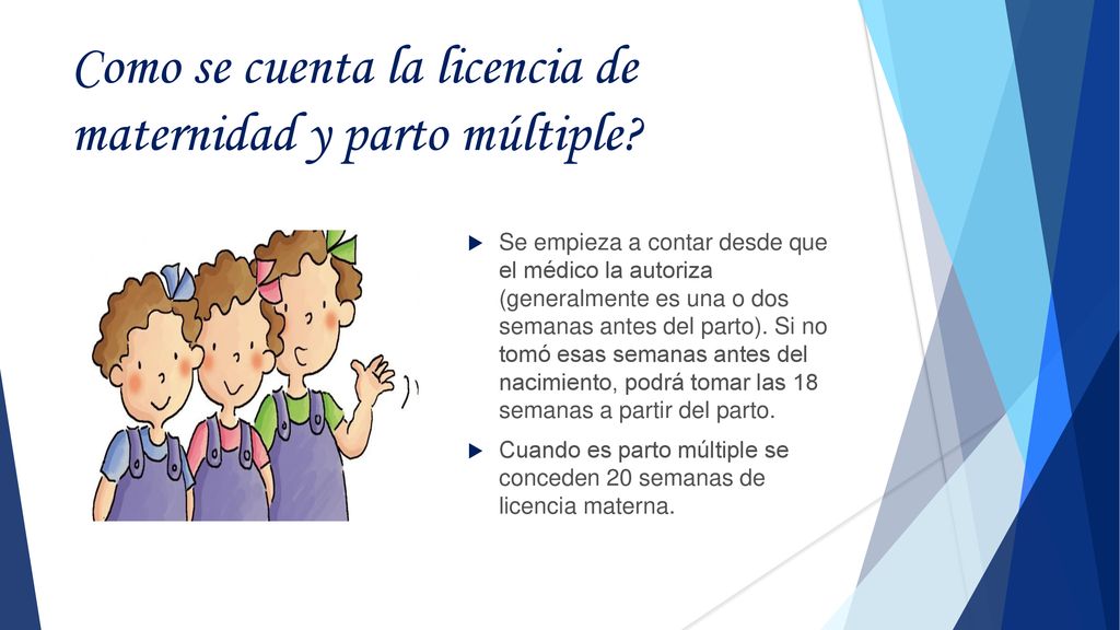 Como se cuenta la licencia de maternidad y parto múltiple