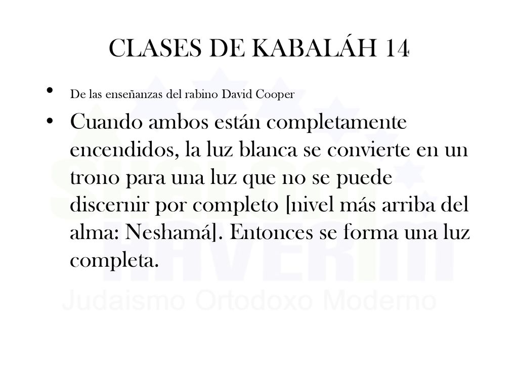 CLASES DE KABALÁH 14 De las enseñanzas del rabino David Cooper.