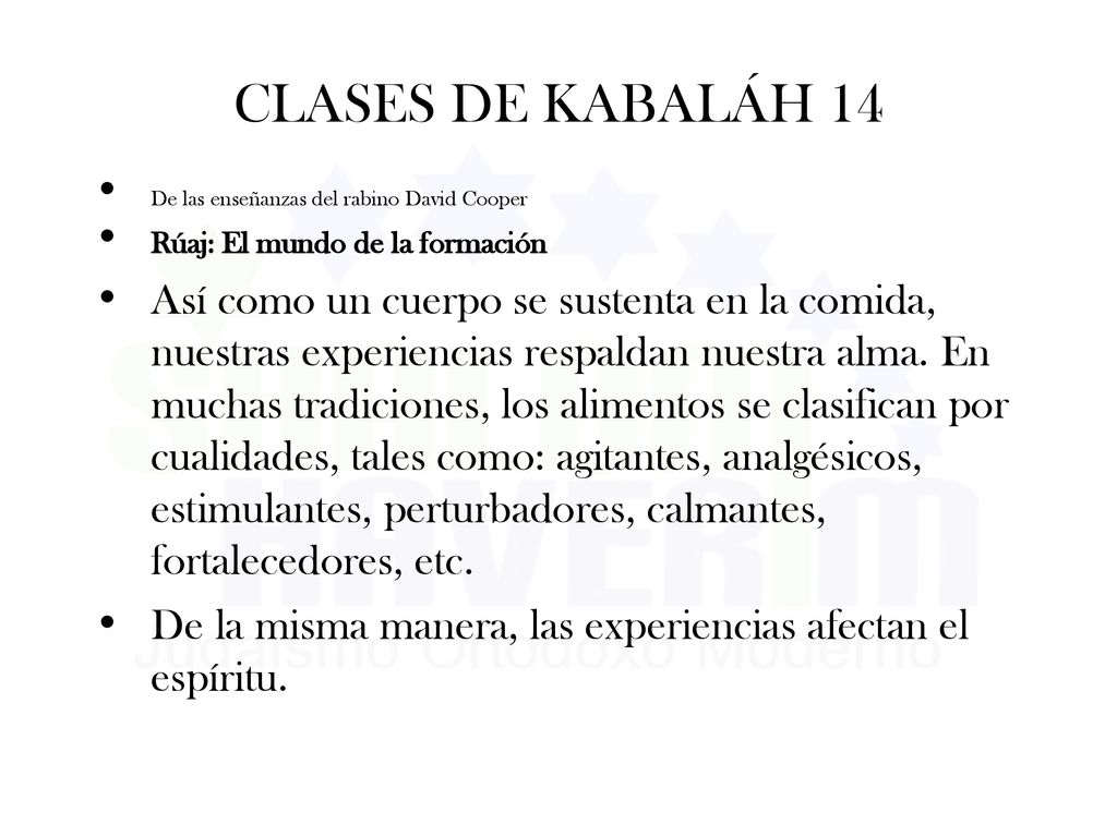 CLASES DE KABALÁH 14 De las enseñanzas del rabino David Cooper. Rúaj: El mundo de la formación.