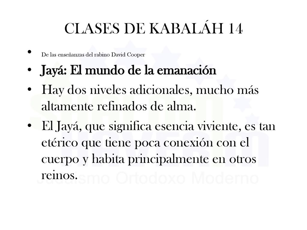 CLASES DE KABALÁH 14 Jayá: El mundo de la emanación