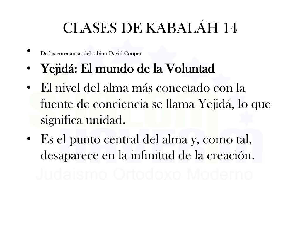 CLASES DE KABALÁH 14 Yejidá: El mundo de la Voluntad