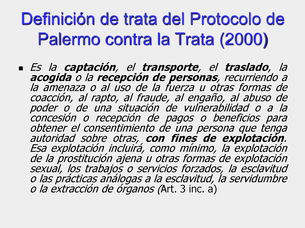 Definición de trata del Protocolo de Palermo contra la Trata (2000)