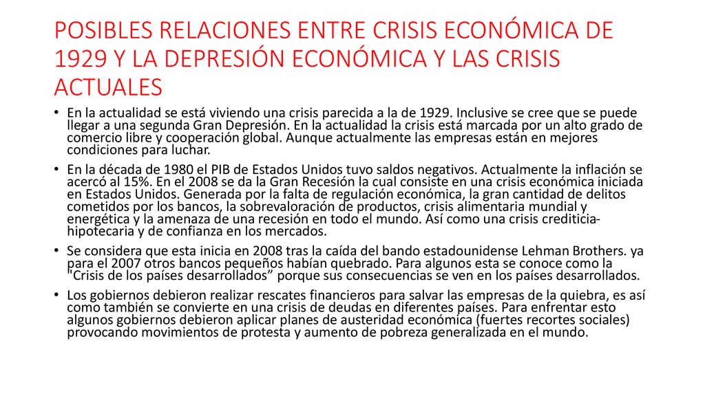 POSIBLES RELACIONES ENTRE CRISIS ECONÓMICA DE 1929 Y LA DEPRESIÓN ECONÓMICA Y LAS CRISIS ACTUALES