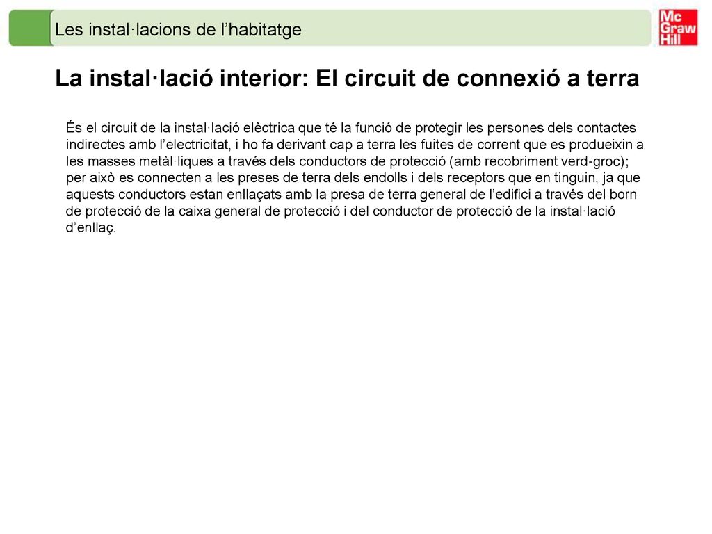 La instal·lació interior: El circuit de connexió a terra