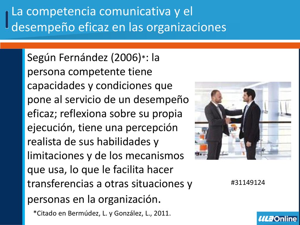 La competencia comunicativa y el desempeño eficaz en las organizaciones