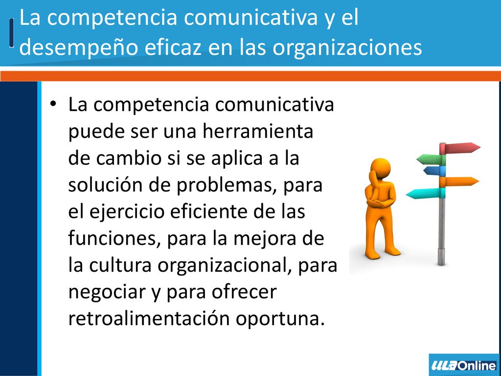 La competencia comunicativa y el desempeño eficaz en las organizaciones