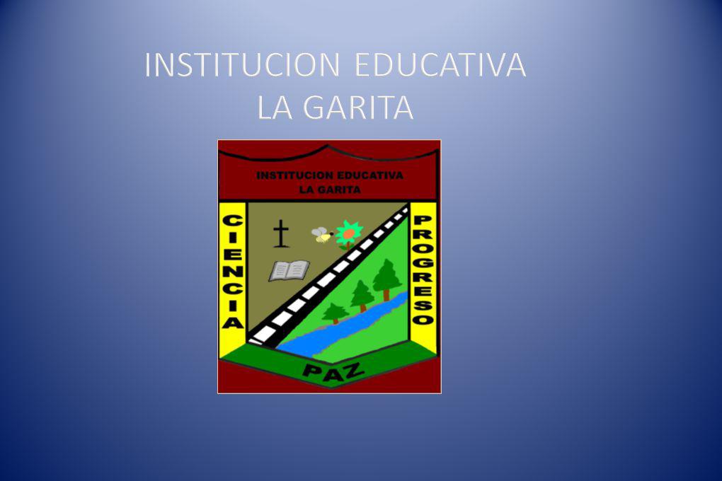 INSTITUCION EDUCATIVA LA GARITA