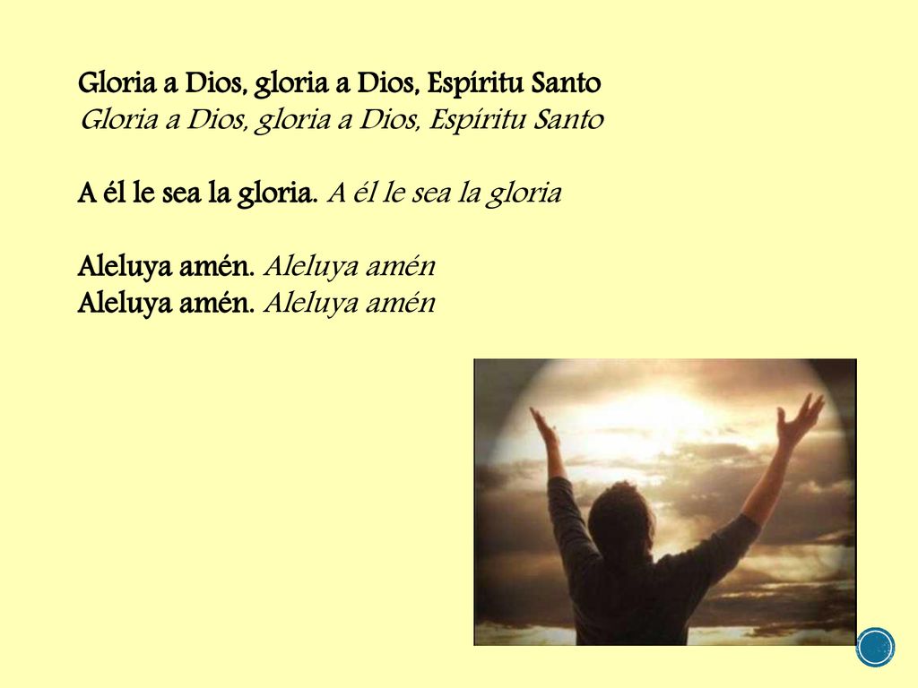 Gloria a Dios, gloria a Dios, Espíritu Santo