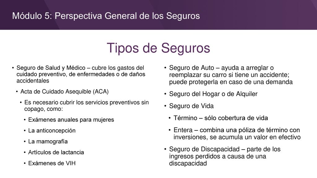 Tipos de Seguros Módulo 5: Perspectiva General de los Seguros