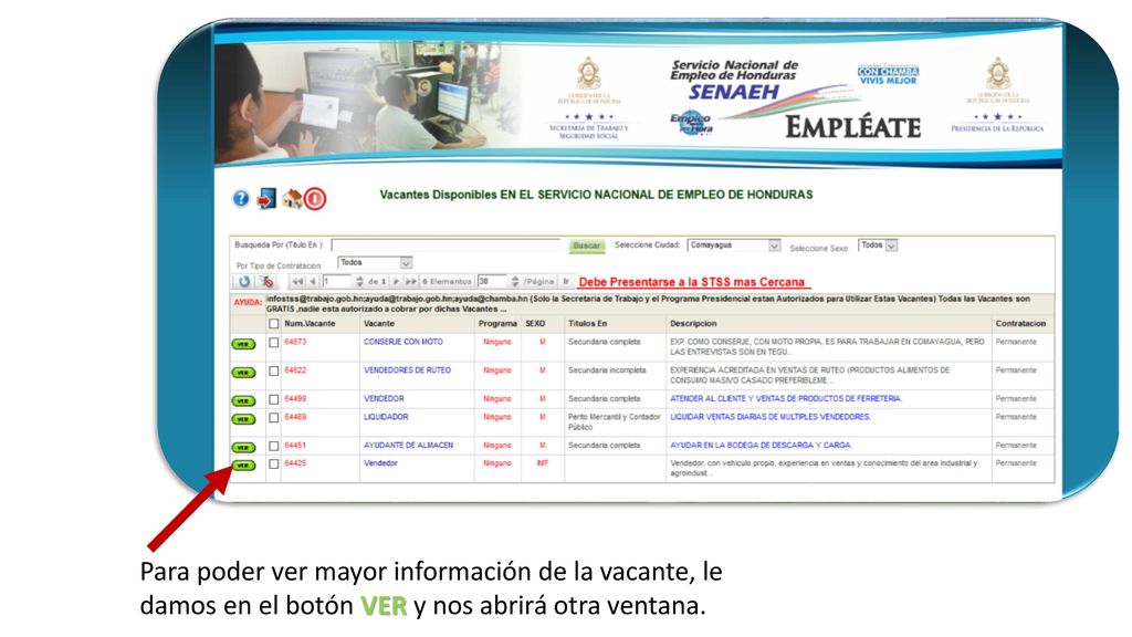 Para poder ver mayor información de la vacante, le damos en el botón VER y nos abrirá otra ventana.