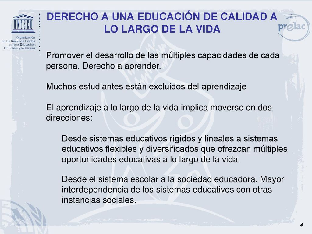DERECHO A UNA EDUCACIÓN DE CALIDAD A LO LARGO DE LA VIDA