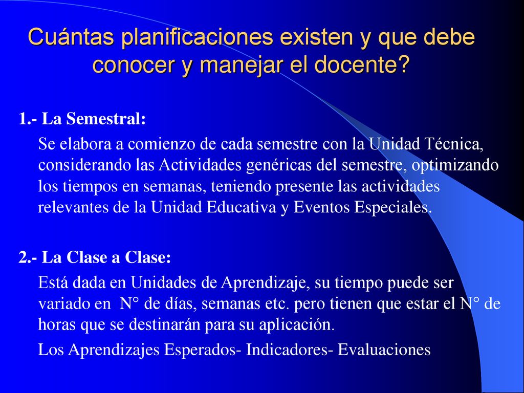 Cuántas planificaciones existen y que debe conocer y manejar el docente