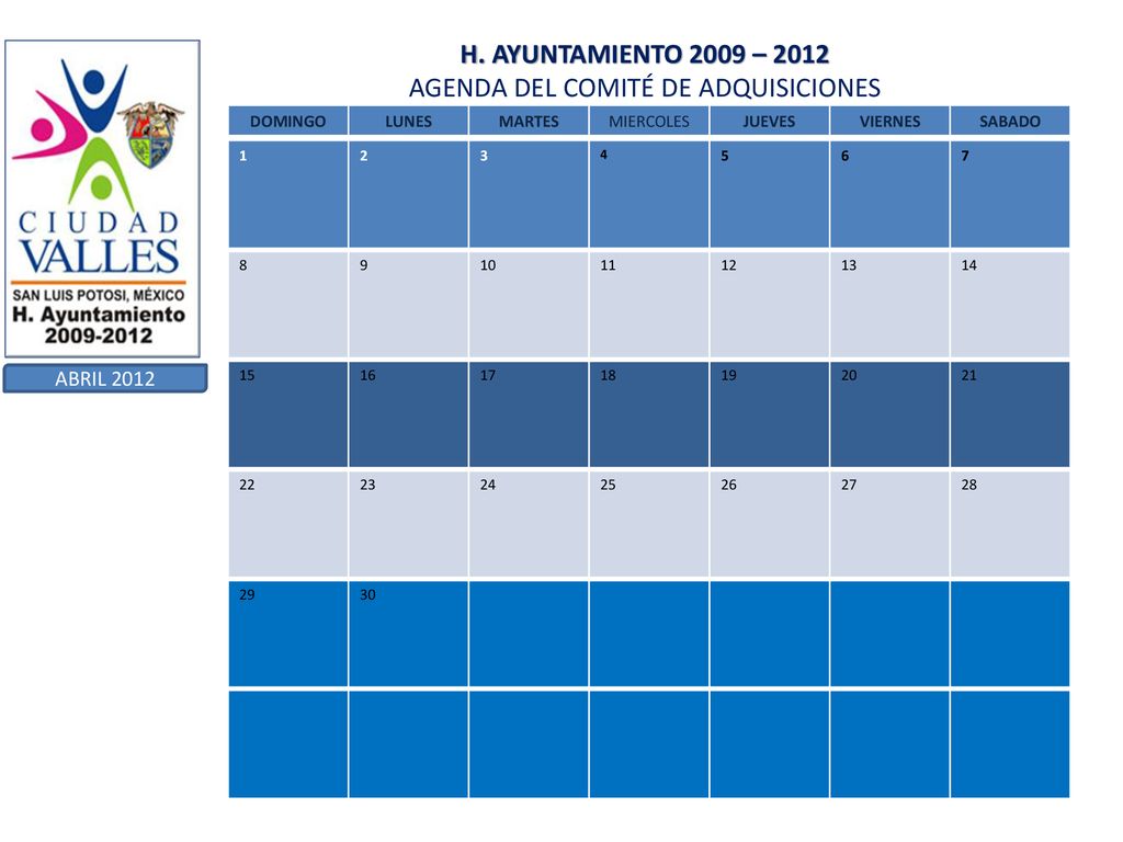 H. AYUNTAMIENTO 2009 – 2012 AGENDA DEL COMITÉ DE ADQUISICIONES
