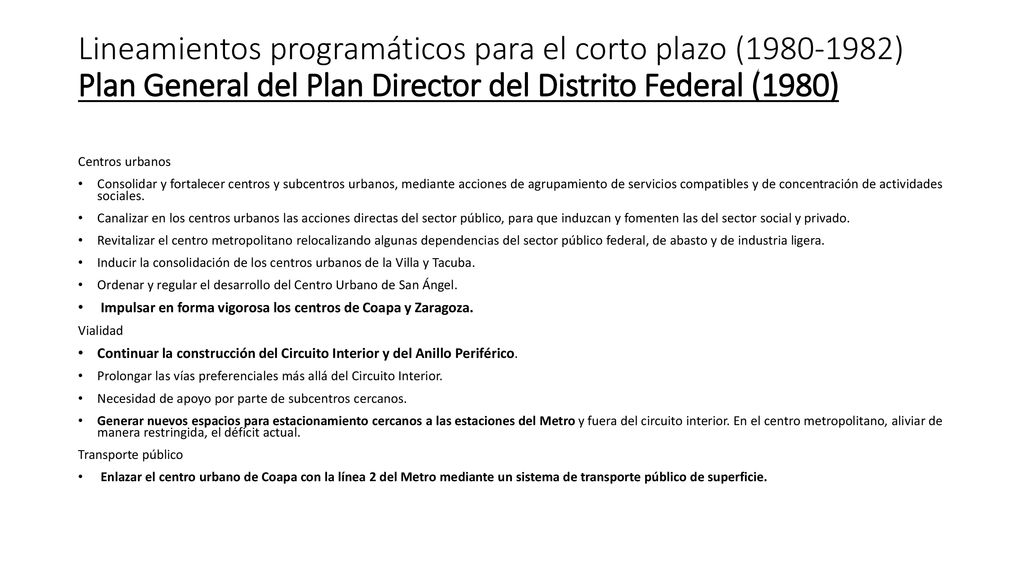 Lineamientos programáticos para el corto plazo ( ) Plan General del Plan Director del Distrito Federal (1980)