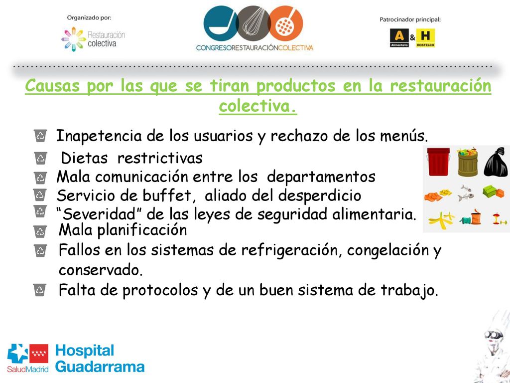 Causas por las que se tiran productos en la restauración colectiva.