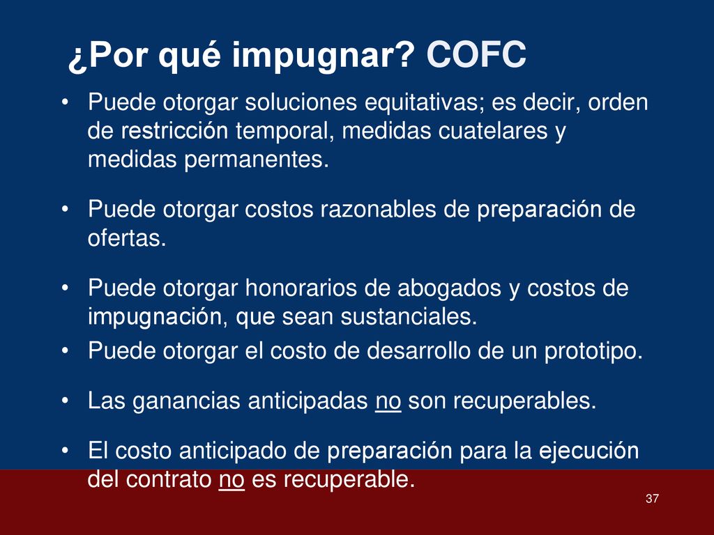 ¿Por qué impugnar COFC Puede otorgar soluciones equitativas; es decir, orden de restricción temporal, medidas cuatelares y medidas permanentes.