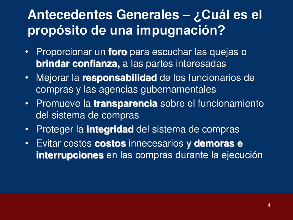 Antecedentes Generales – ¿Cuál es el propósito de una impugnación
