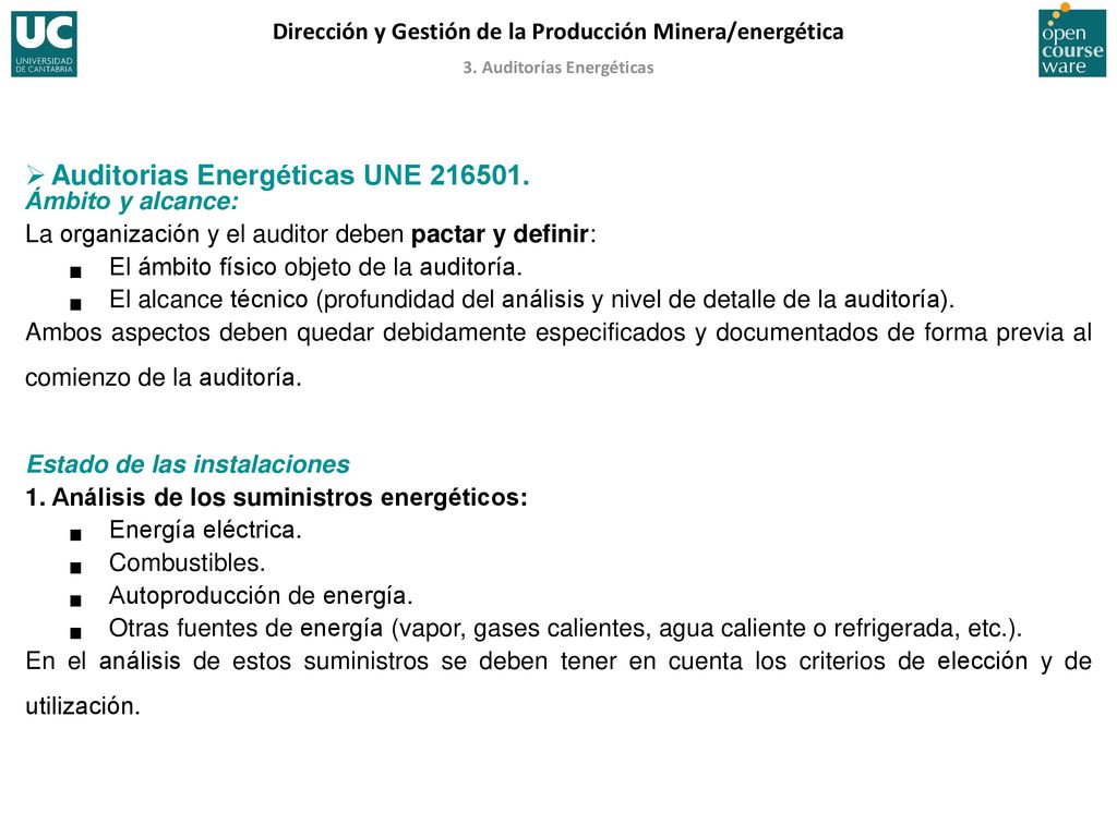 La organización y el auditor deben pactar y definir: