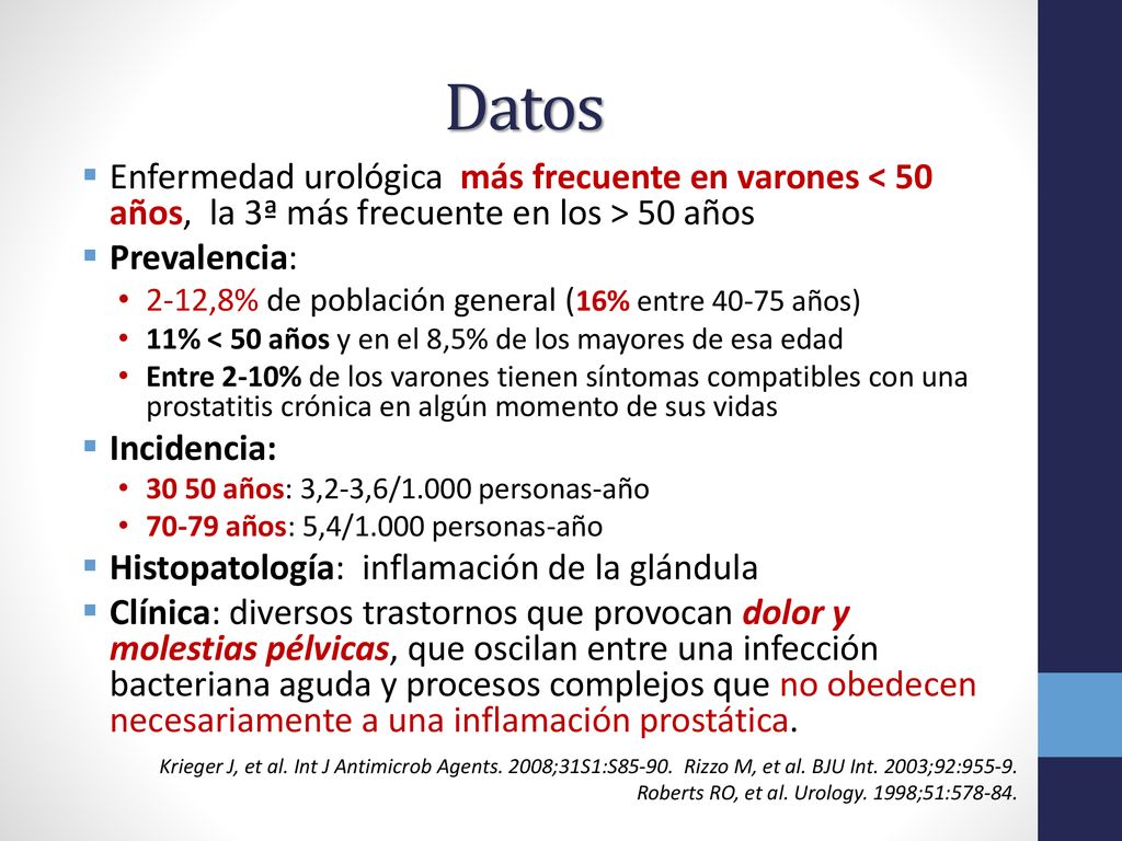 Datos Enfermedad urológica más frecuente en varones < 50 años, la 3ª más frecuente en los > 50 años.