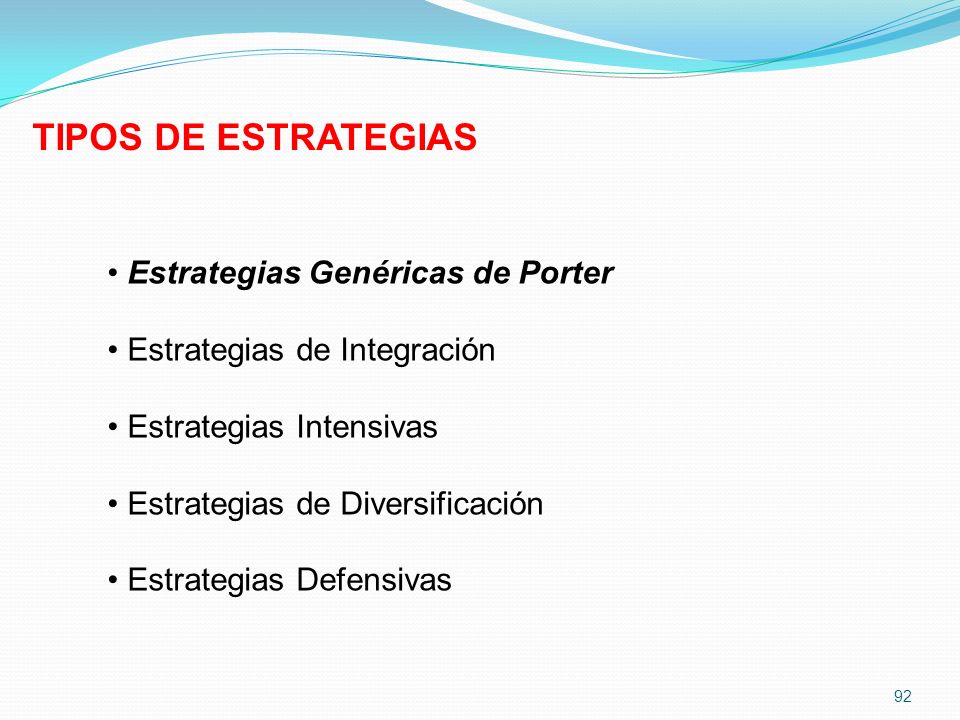 TIPOS DE ESTRATEGIAS Estrategias Genéricas de Porter