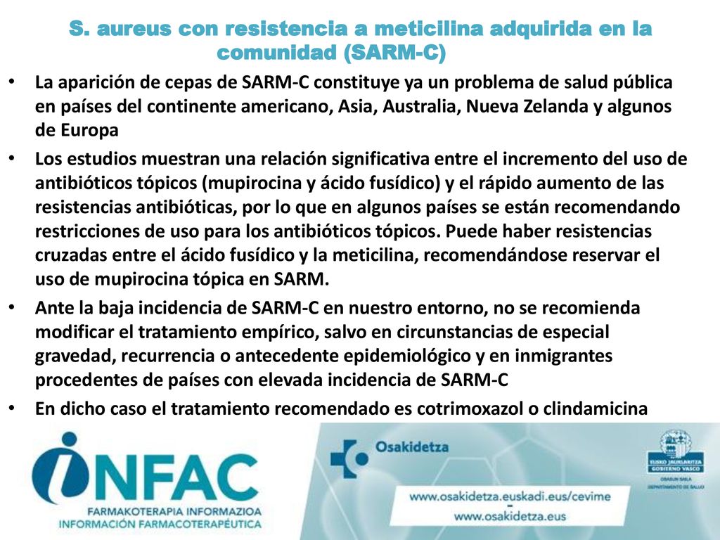 S. aureus con resistencia a meticilina adquirida en la comunidad (SARM-C)