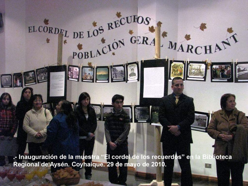 .- Inauguración de la muestra El cordel de los recuerdos en la Biblioteca Regional de Aysén.