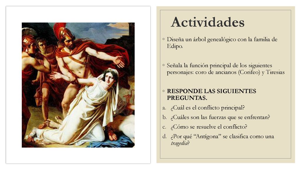 Actividades Diseña un árbol genealógico con la familia de Edipo.