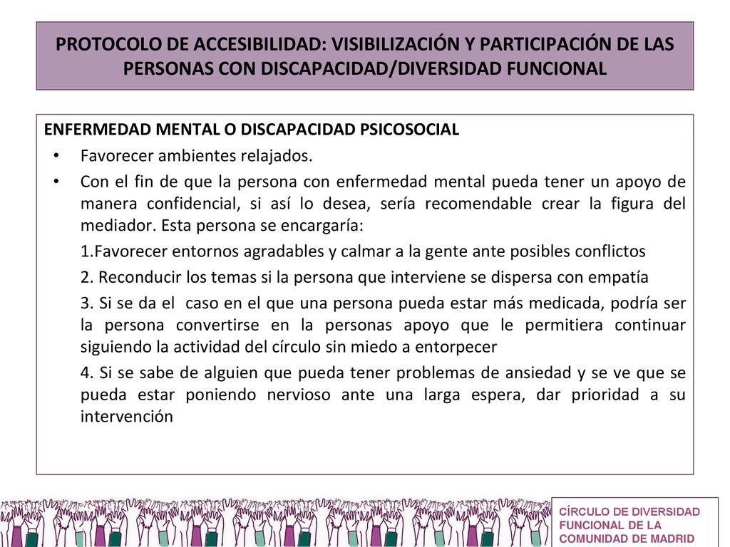 PROTOCOLO DE ACCESIBILIDAD: VISIBILIZACIÓN Y PARTICIPACIÓN DE LAS PERSONAS CON DISCAPACIDAD/DIVERSIDAD FUNCIONAL