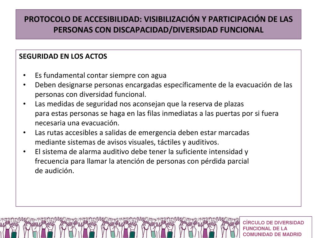 PROTOCOLO DE ACCESIBILIDAD: VISIBILIZACIÓN Y PARTICIPACIÓN DE LAS PERSONAS CON DISCAPACIDAD/DIVERSIDAD FUNCIONAL