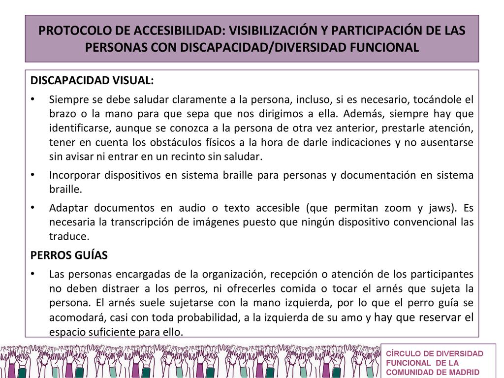 PROTOCOLO DE ACCESIBILIDAD: VISIBILIZACIÓN Y PARTICIPACIÓN DE LAS PERSONAS CON DISCAPACIDAD/DIVERSIDAD FUNCIONAL